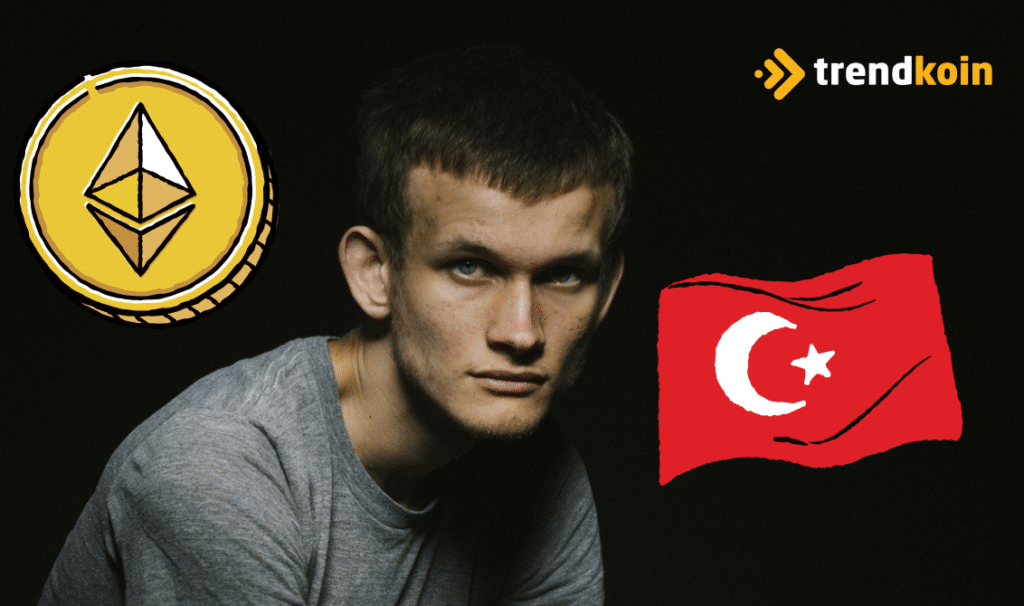 Vitalik Türkiye ve Ethereum'un geleceği hakkında açıklamalarda bulundu